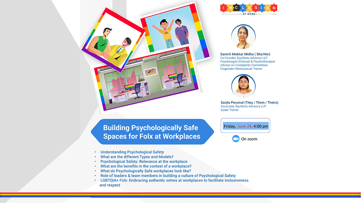 Building Psychologically Safe Spaces for Folx at Workplaces - 24th June 2022