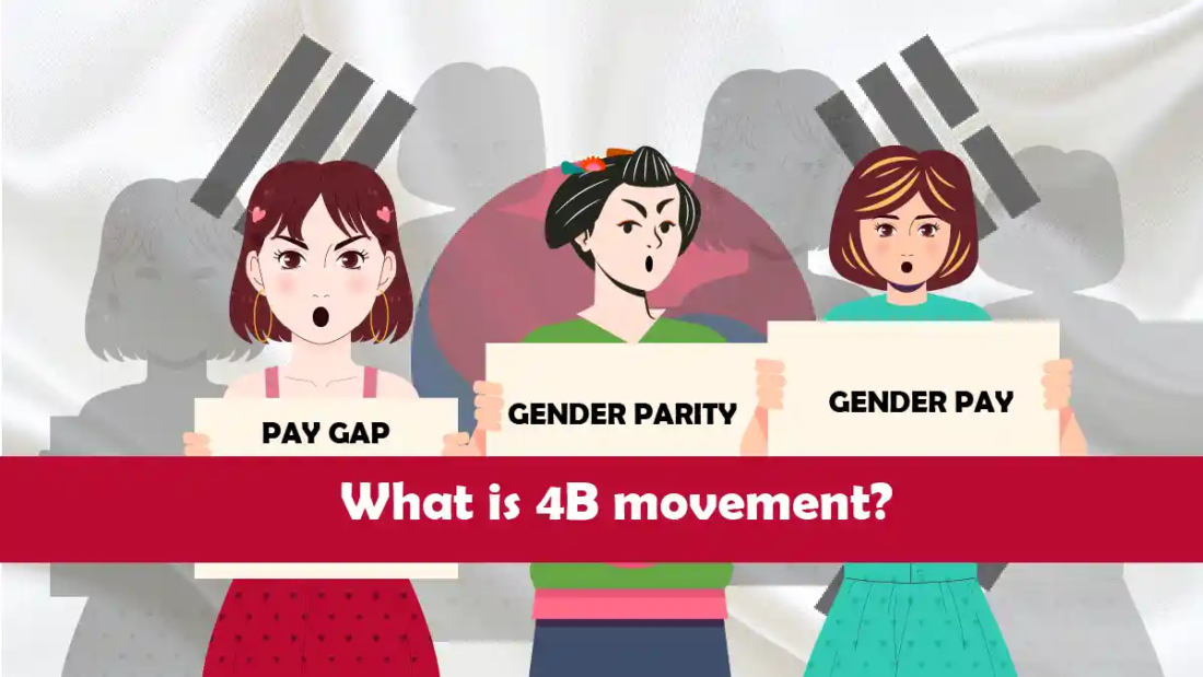 Radical Feminist Responses to Oppressive Social Structures Highlighting South Korea's 4B movement