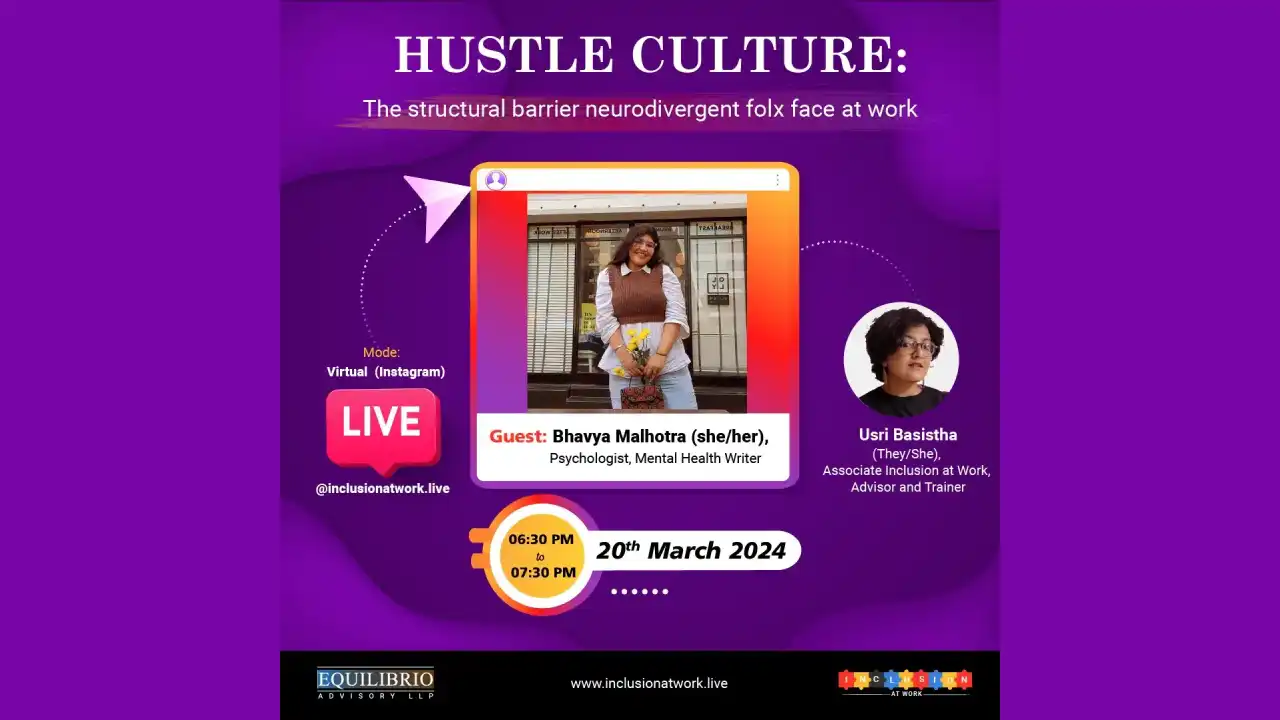 Hustle Culture The Structural Barrier Neurodivergent Folx Face at Work