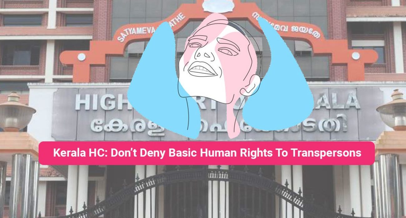Dont Deny Basic Human Rights To Transpersons