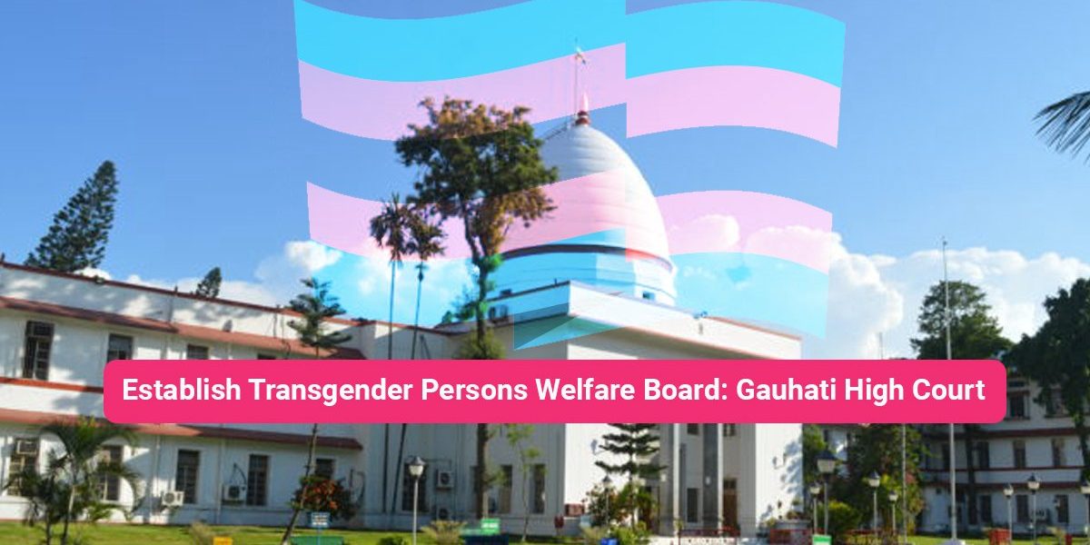 Establish Transgender Persons Welfare Board