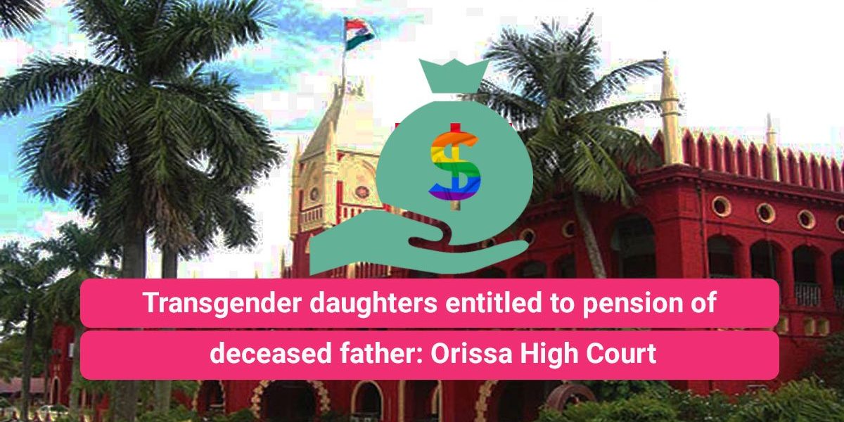 Transgender daughters entitled to pension of deceased father