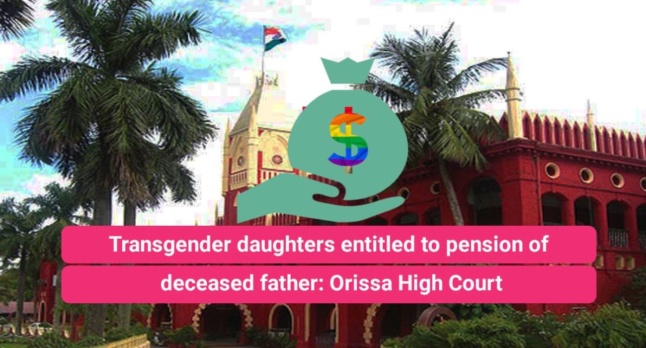Transgender daughters entitled to pension of deceased father